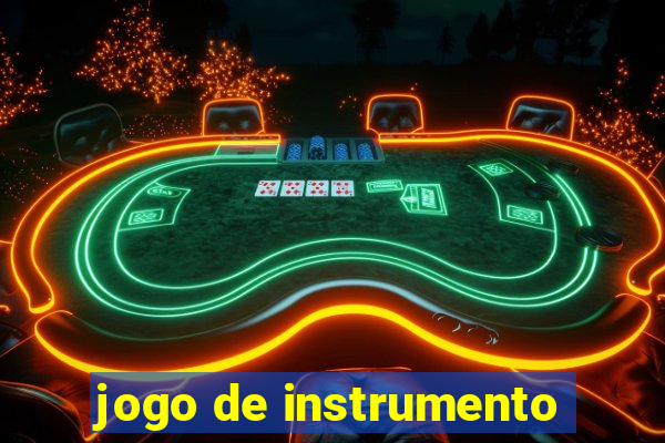 jogo de instrumento